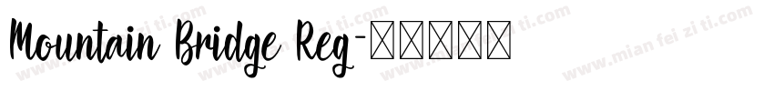 Mountain Bridge Reg字体转换